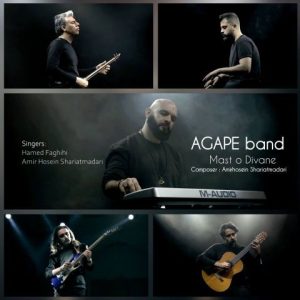 آهنگ جدید آگاپه به نام مست و دیوانه